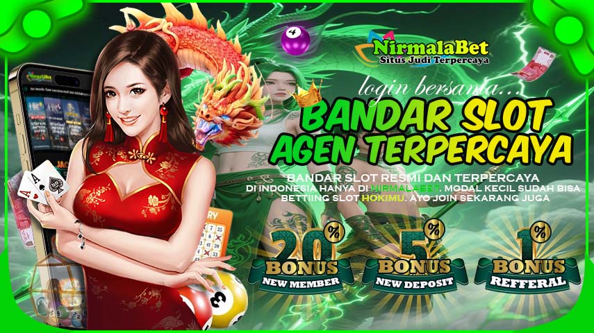 NIRMALABET Slot Terbaik Dengan Pengalaman Bermain Nyata